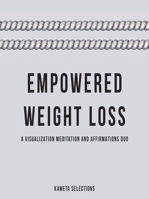 cover image of Empowered Weight Loss